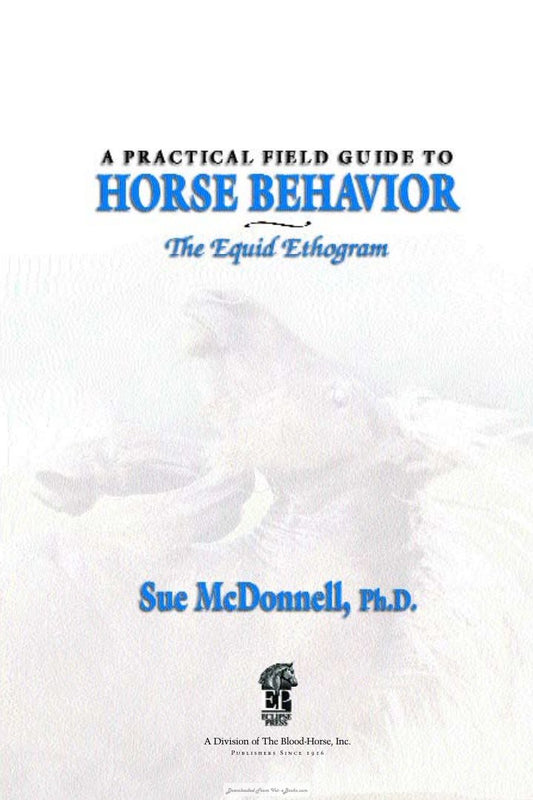 Look Inside page 3 - The Equid Ethogram A Practical Field Guide To Horse Behavior