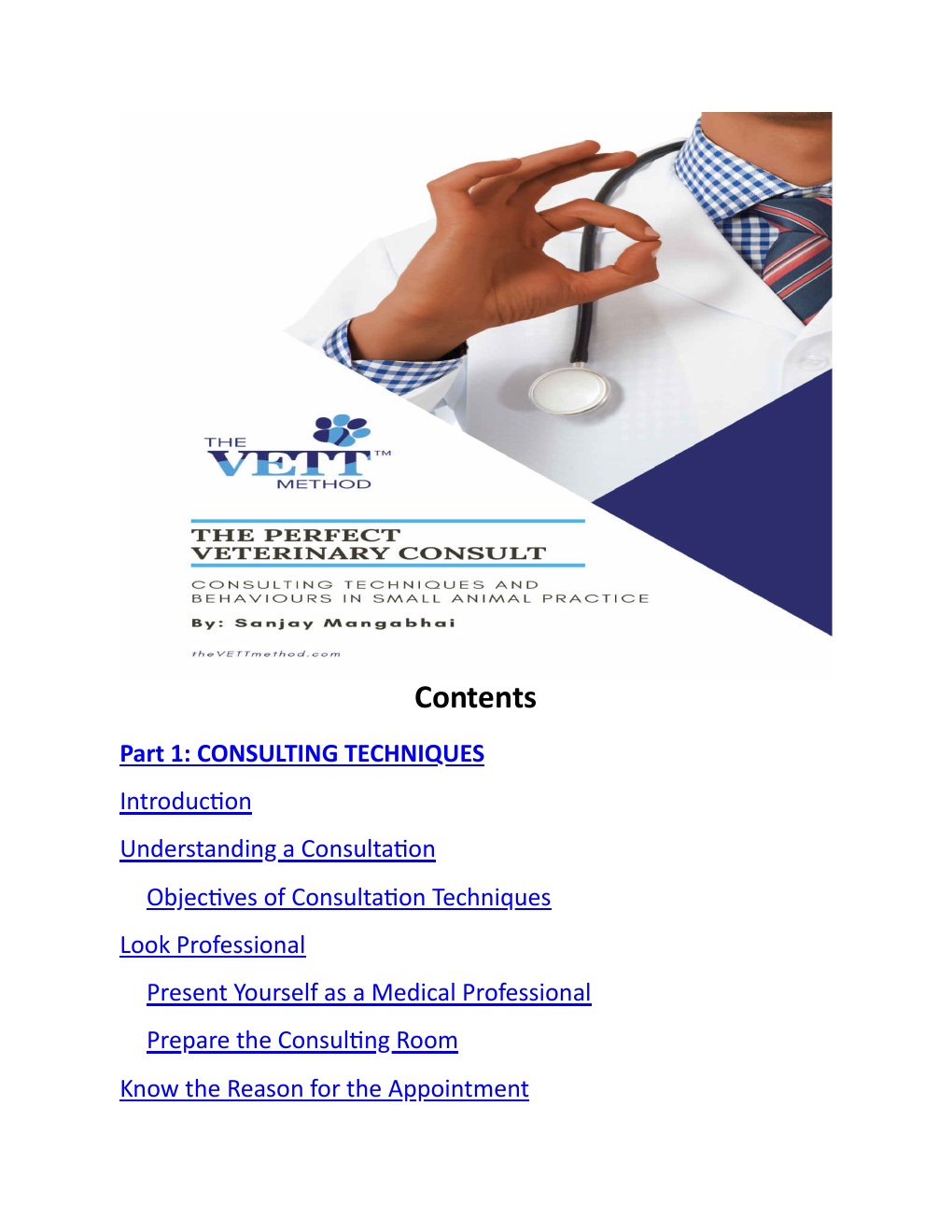 Look Inside page 2 - The Perfect Veterinary Consult Consulting Techniques And Behaviours In Small Animal Practice