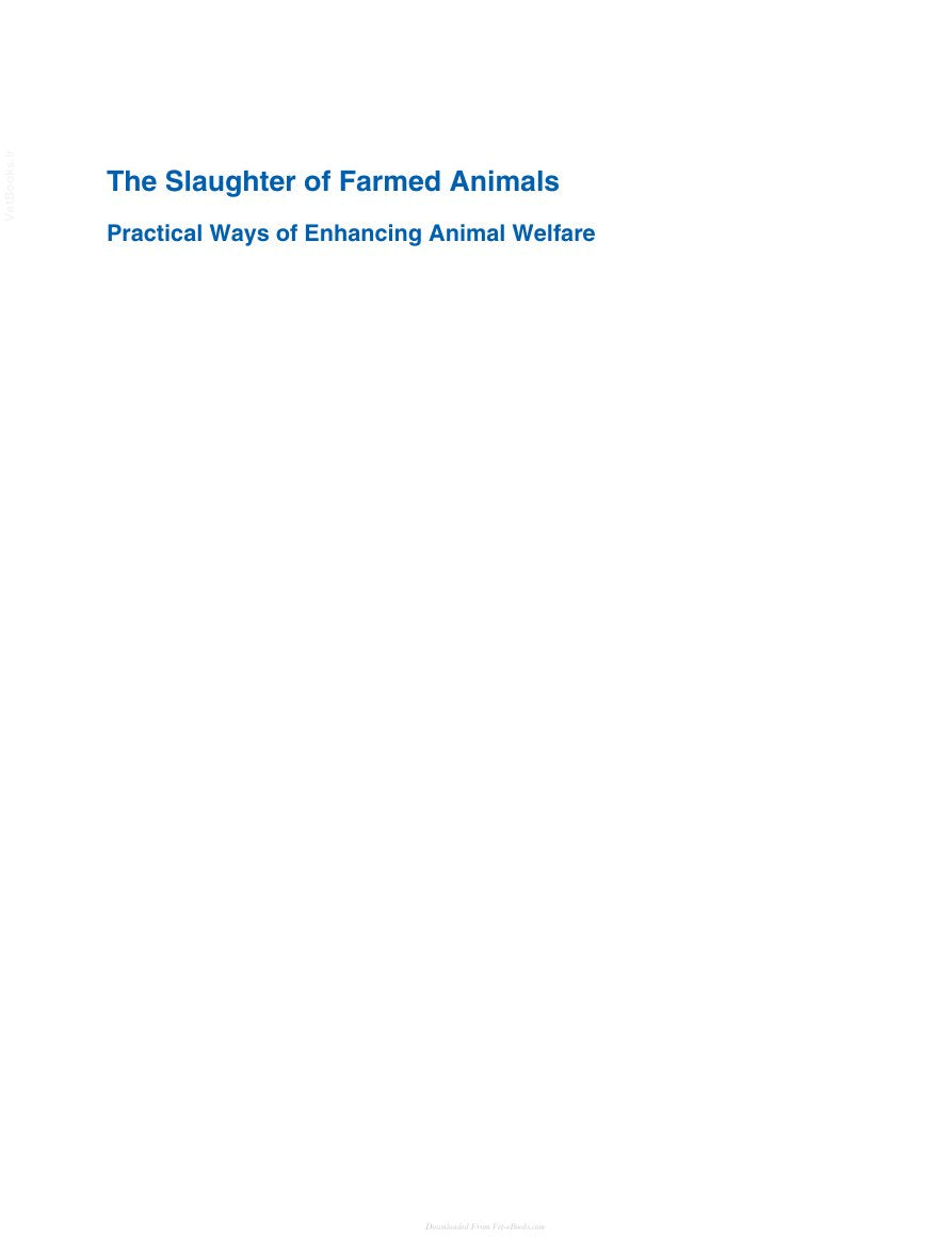 Look Inside sample page 2 - The Slaughter Of Farmed Animals Practical Ways Of Enhancing Animal Welfare