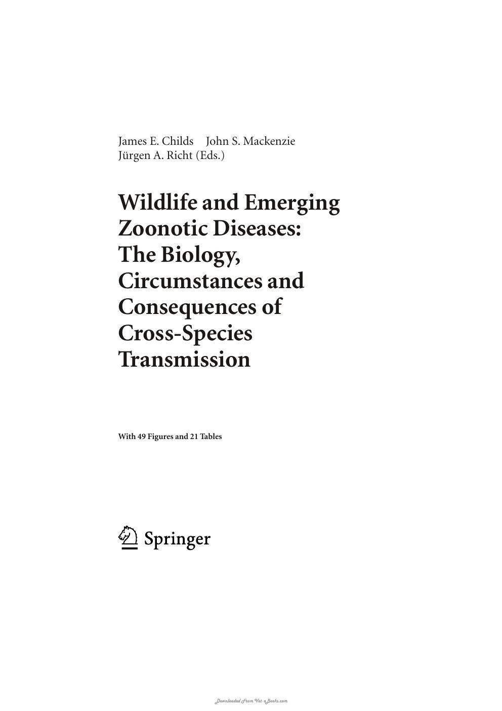 Look Inside sample page 3 - Wildlife and Emerging Zoonotic Diseases — The Biology, Circumstances and Consequences of Cross