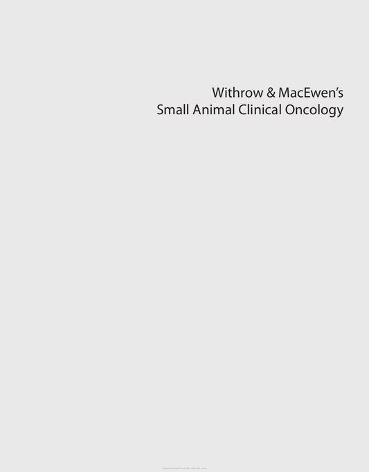 Look Inside page 2 - Withrow And Macewens Small Animal Clinical Oncology 6Th Edition