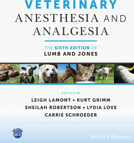 Lumb And Jones Veterinary Anesthesia And Analgesia