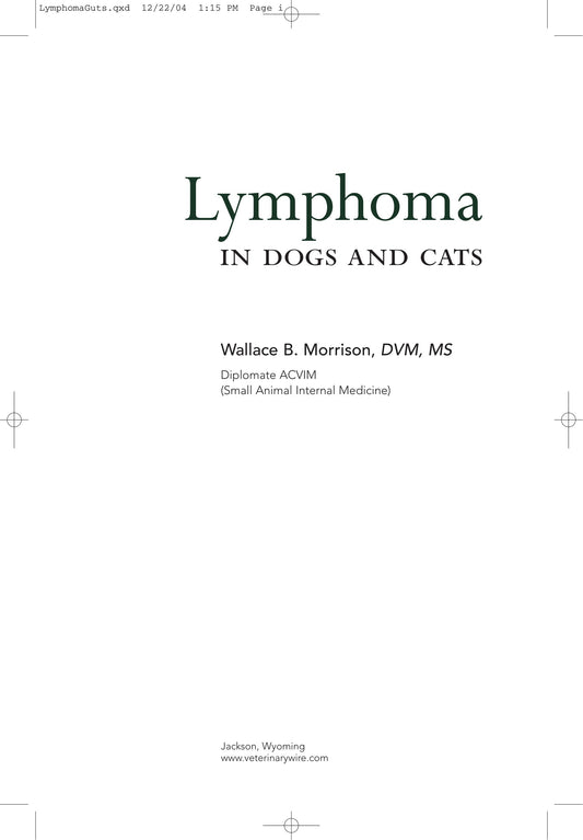 Lymphoma in Dog and Cats- Wallace B. Morrison