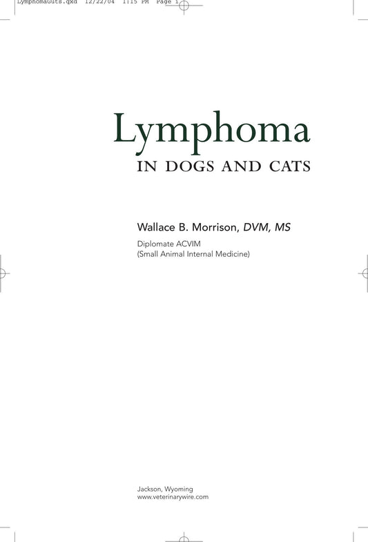 Lymphoma in Dog and Cats- Wallace B. Morrison