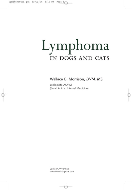 Lymphoma in Dog and Cats- Wallace B. Morrison