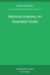 Mammal Anatomy An Illustrated Guide