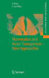 Mammalian And Avian Transgenesis New Approaches