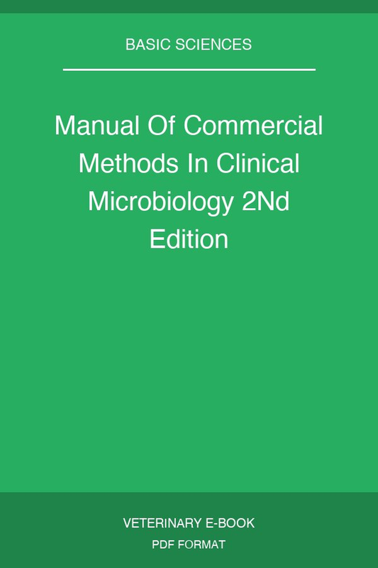 Manual Of Commercial Methods In Clinical Microbiology 2Nd Edition