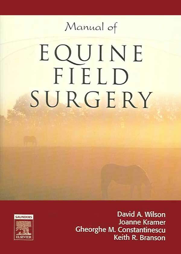 Manual Of Equine Field Surgery