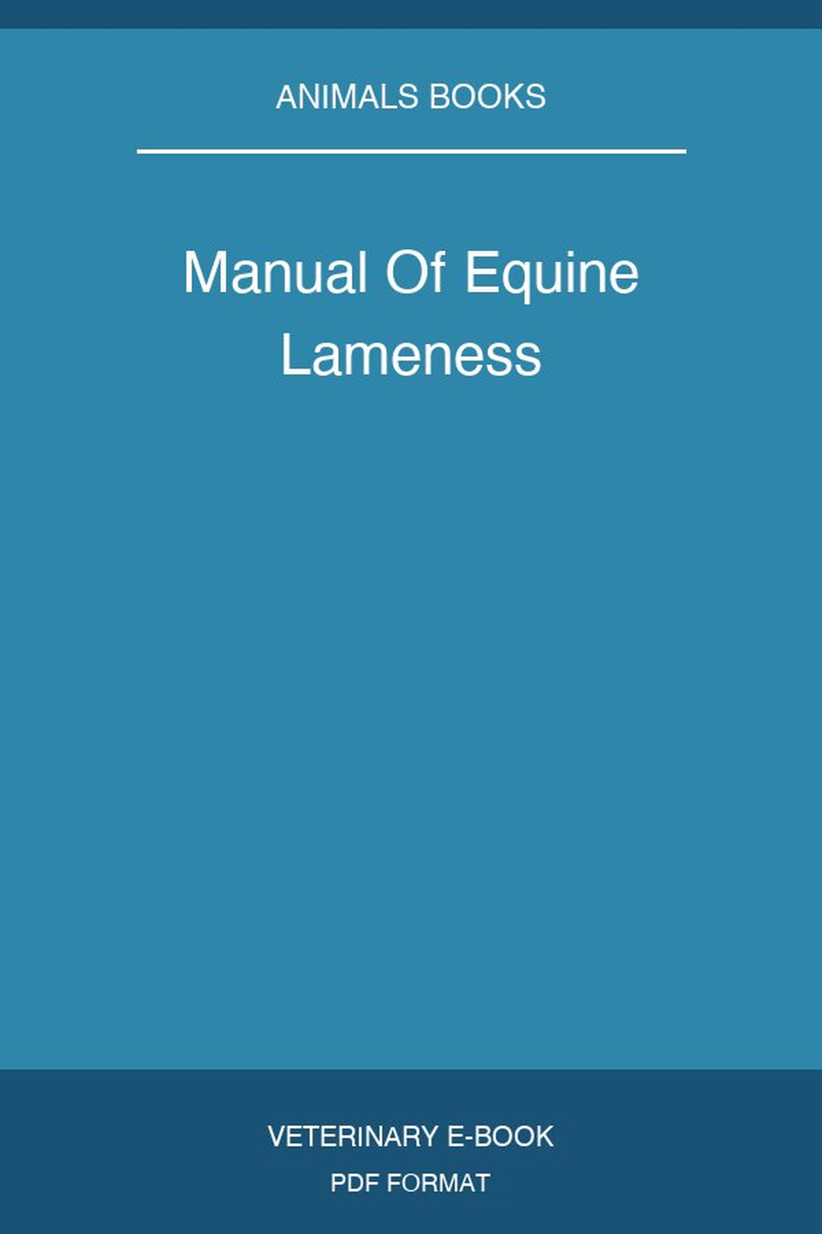 Manual Of Equine Lameness