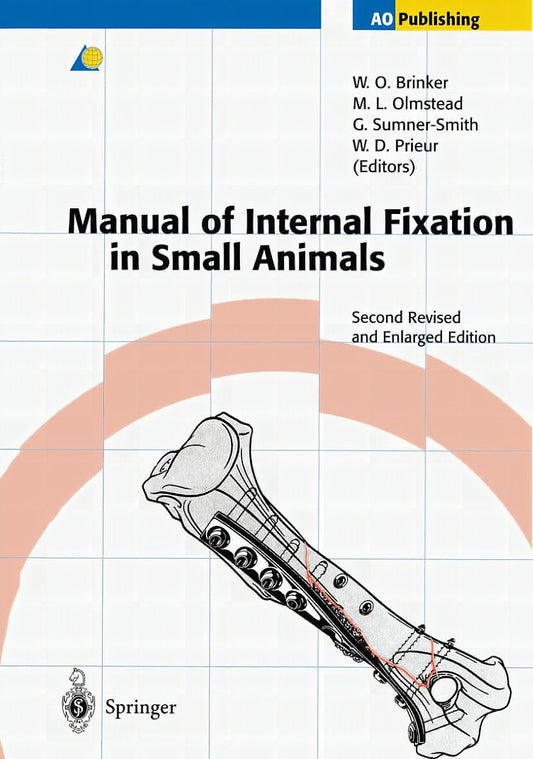 Manual Of Internal Fixation In Small Animals 2Nd Revised And Enlarged Edition