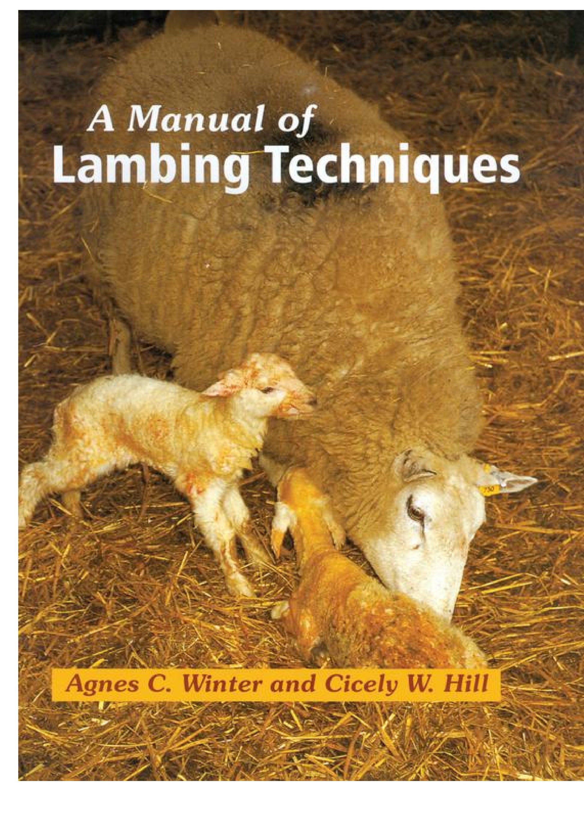 Manual Of Lambing Techniques
