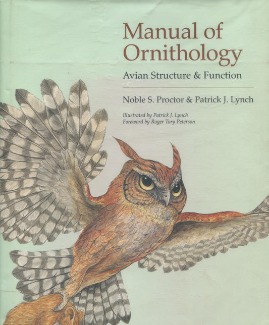 Manual of Ornithology: Avian Structure and Function