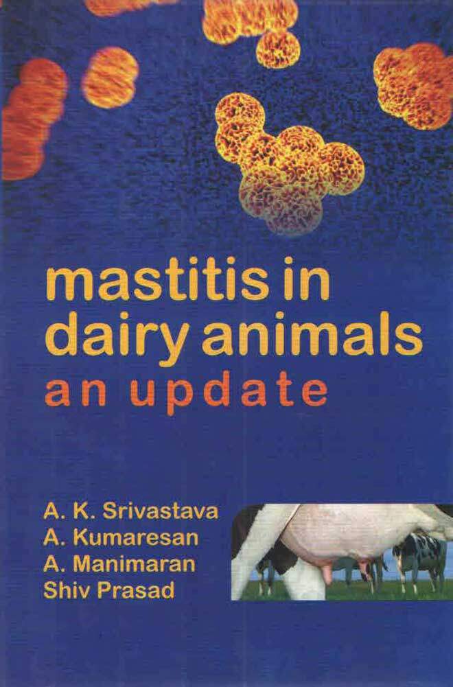 Mastitis In Dairy Animals An Update