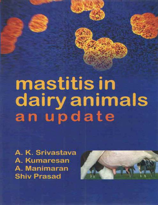 Mastitis In Dairy Production Current Knowledge And Future Solutions