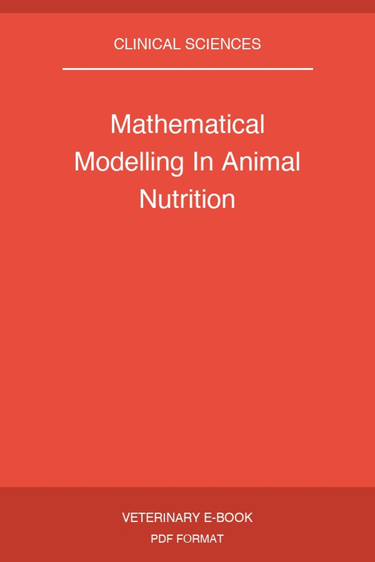 Mathematical Modelling In Animal Nutrition