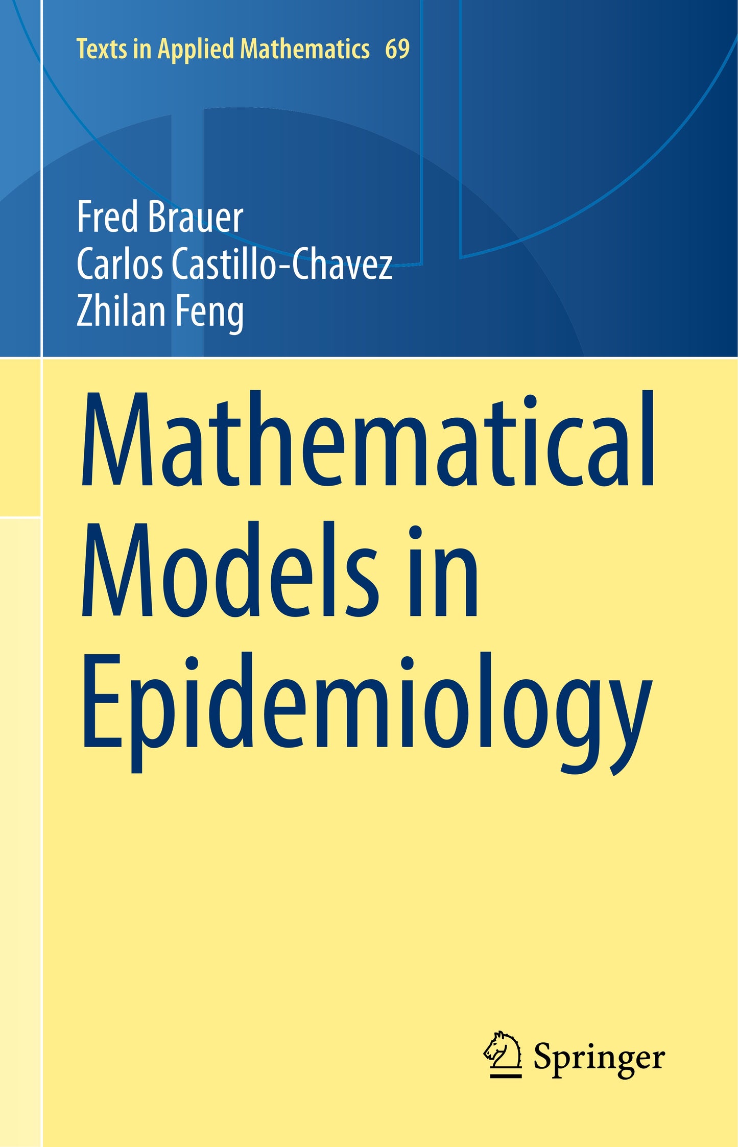 Mathematical Models In Epidemiology