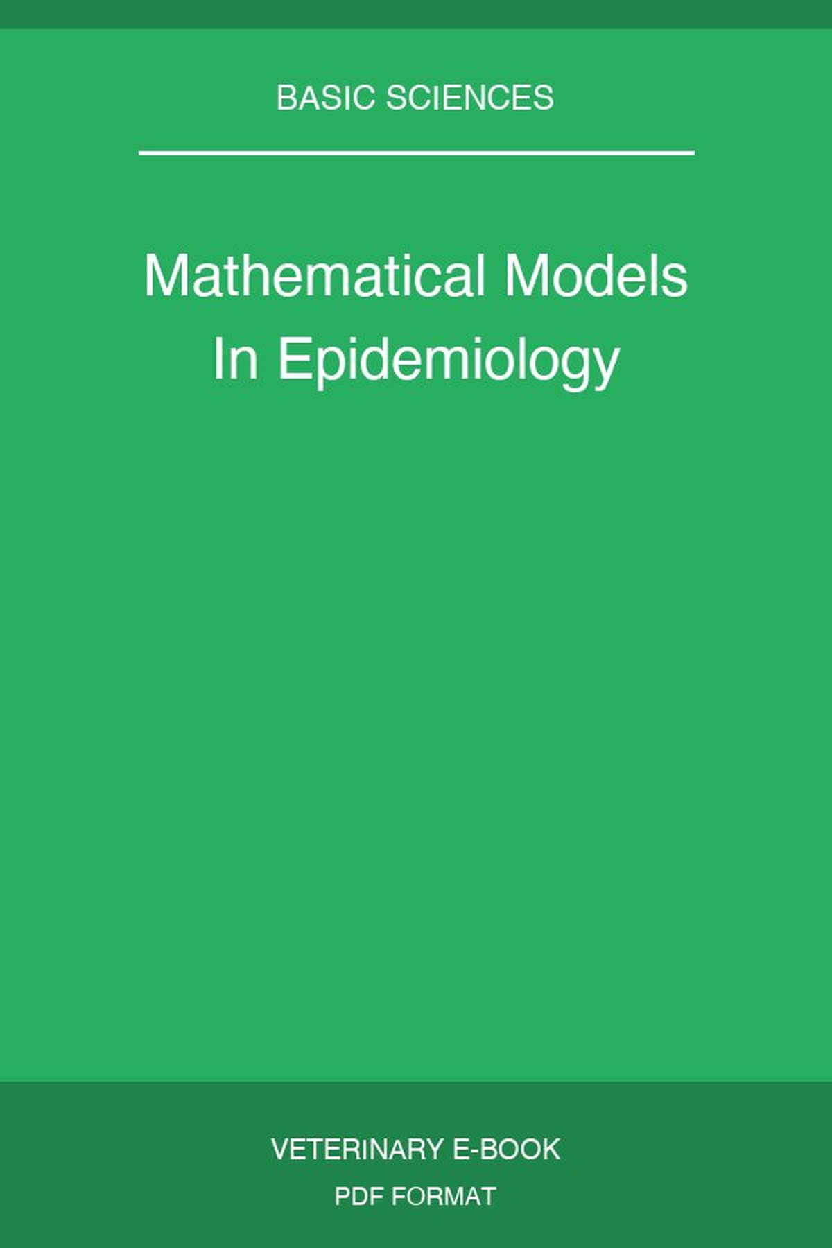 Mathematical Models In Epidemiology