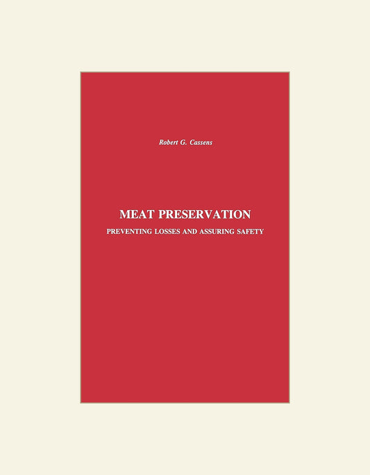 Meat Preservation Preventing Losses And Assuring Safety — front cover