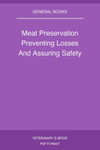 Meat Preservation Preventing Losses And Assuring Safety