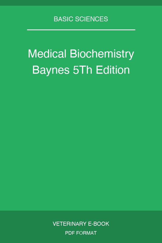 Medical Biochemistry Baynes 5Th Edition