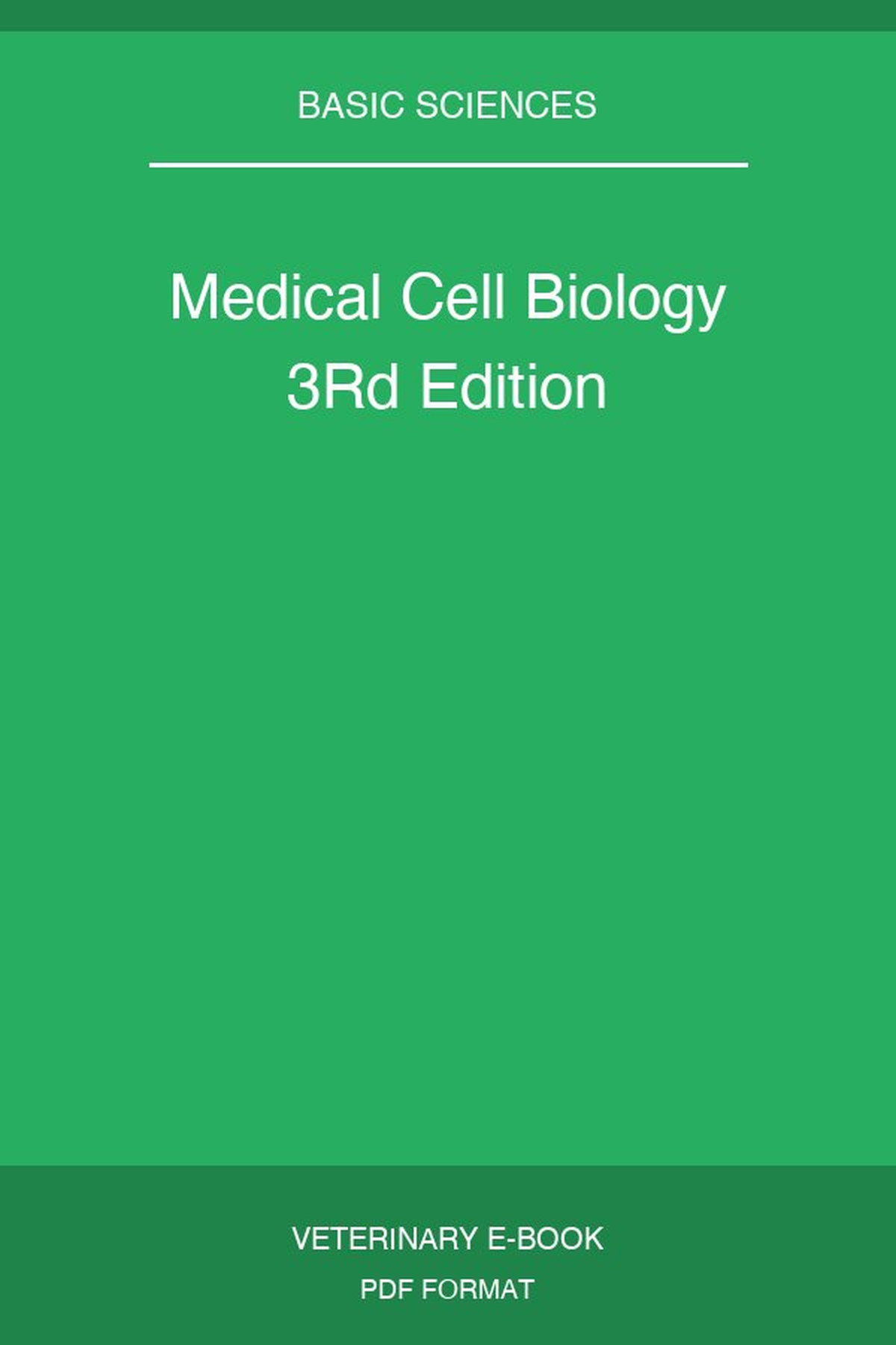 Medical Cell Biology 3Rd Edition