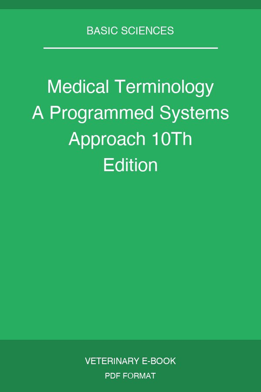 Medical Terminology A Programmed Systems Approach 10Th Edition