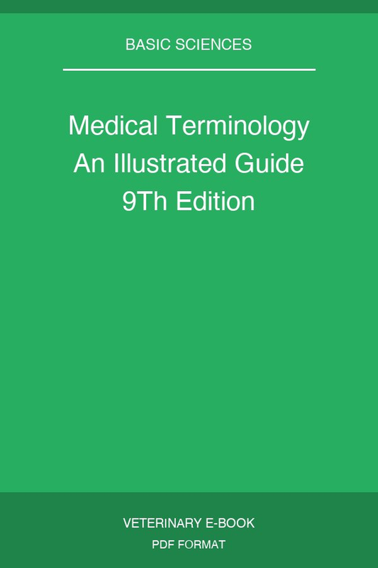 Medical Terminology An Illustrated Guide 9Th Edition