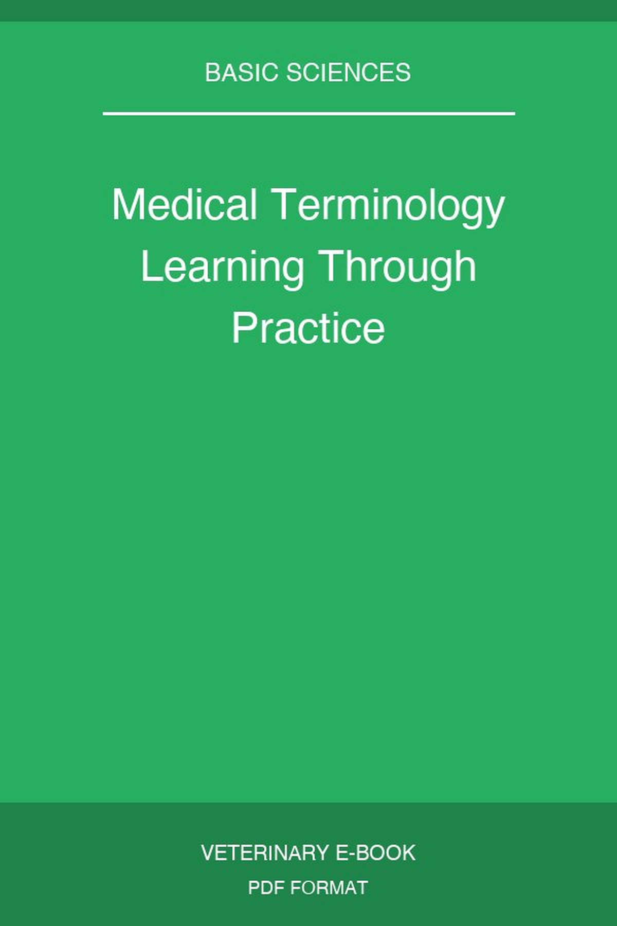 Medical Terminology Learning Through Practice