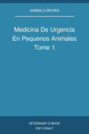 Medicina De Urgencia En Pequenos Animales Tome 1