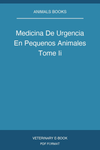 Medicina De Urgencia En Pequenos Animales Tome Ii