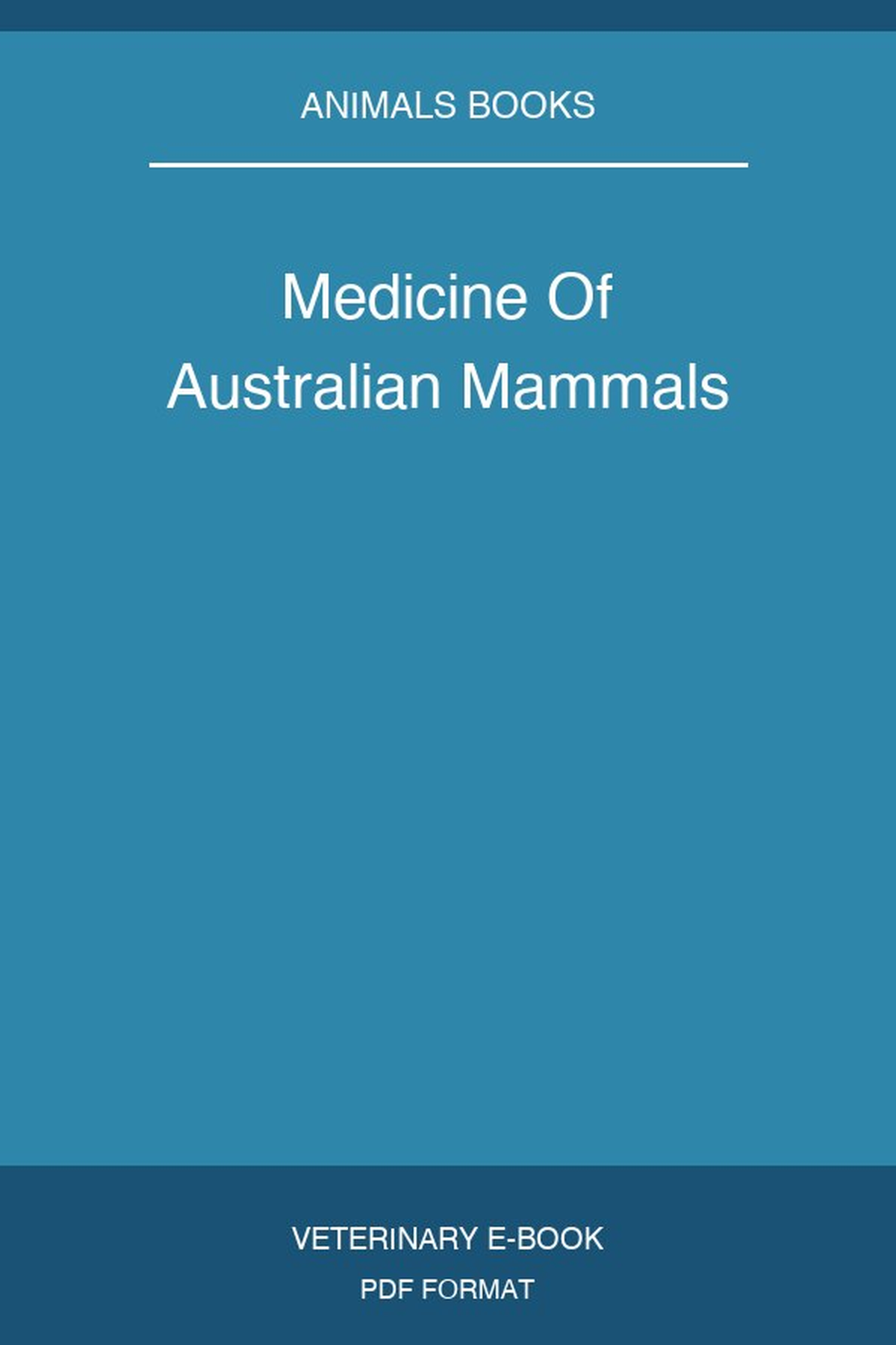 Medicine Of Australian Mammals