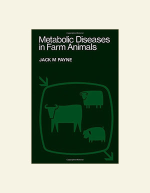 Metabolic Diseases In Farm Animals