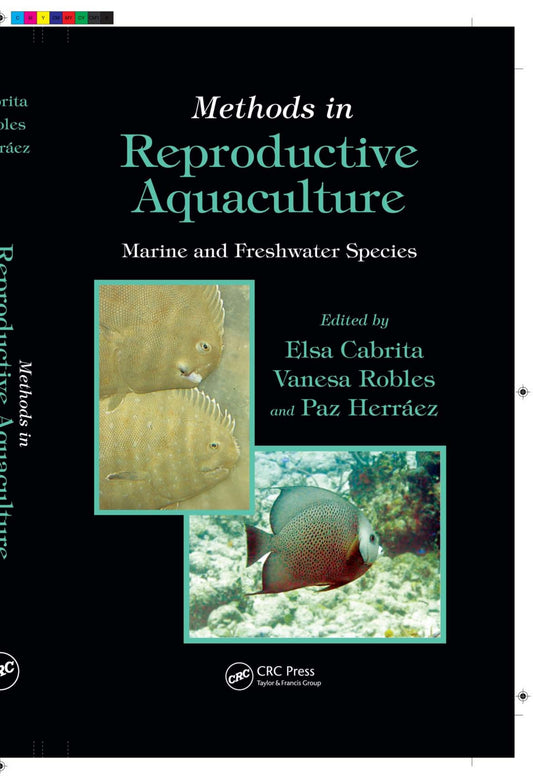 Methods In Reproductive Aquaculture Marine And Freshwater Species