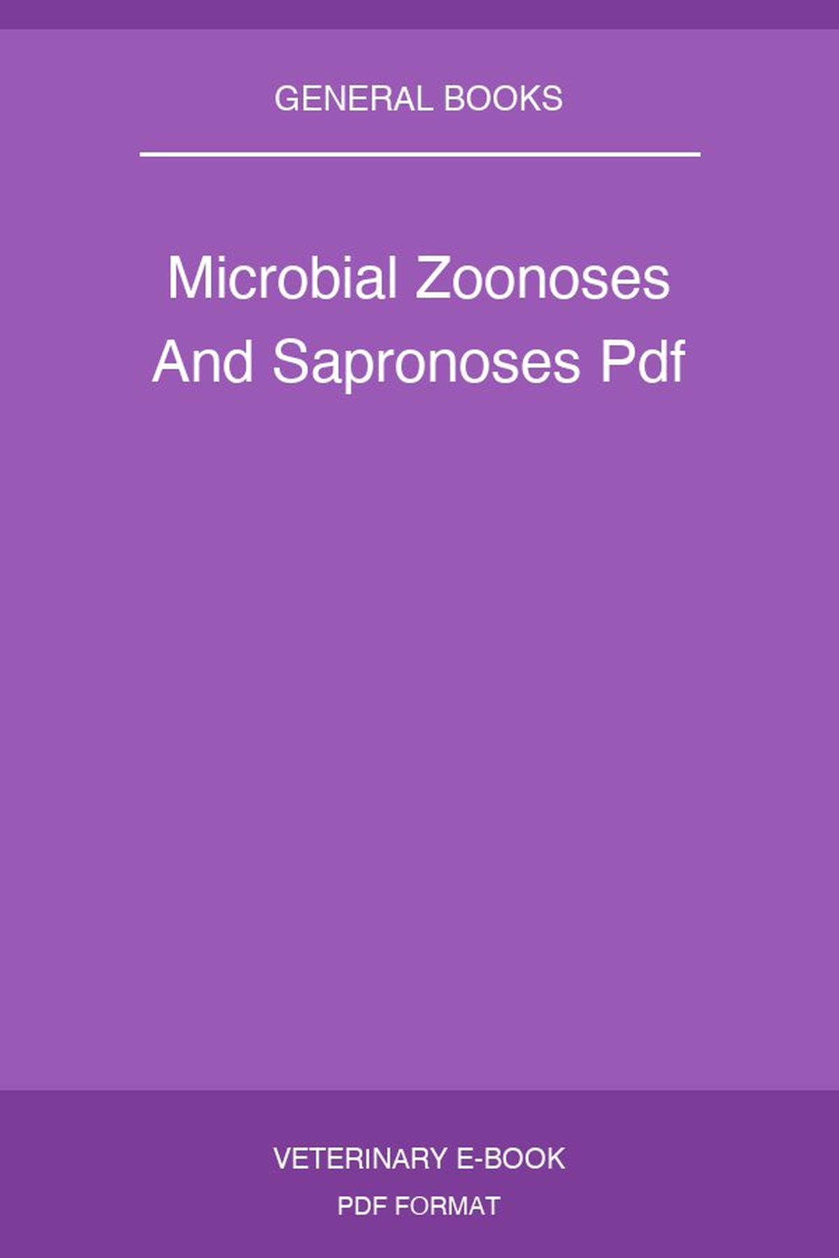 Microbial Zoonoses And Sapronoses