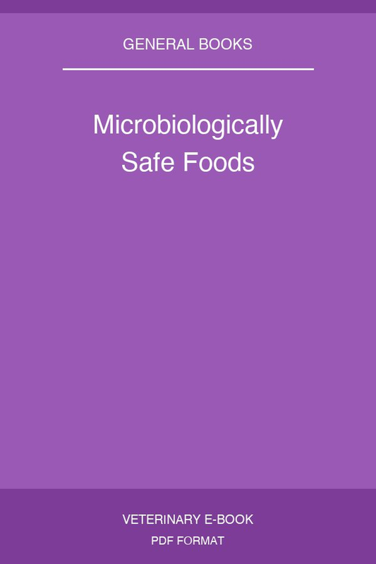 Microbiologically Safe Foods