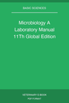 Microbiology A Laboratory Manual 11Th Global Edition
