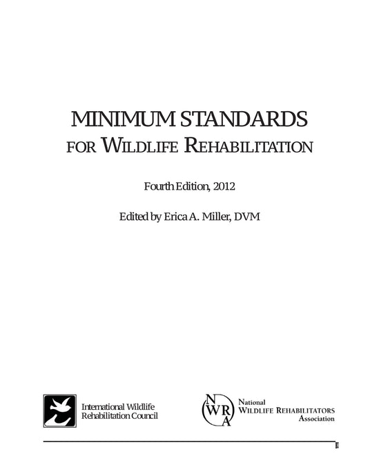 Minimum Standards For Wildlife Rehabilitation 4Th Edition