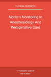 Modern Monitoring In Anesthesiology And Perioperative Care