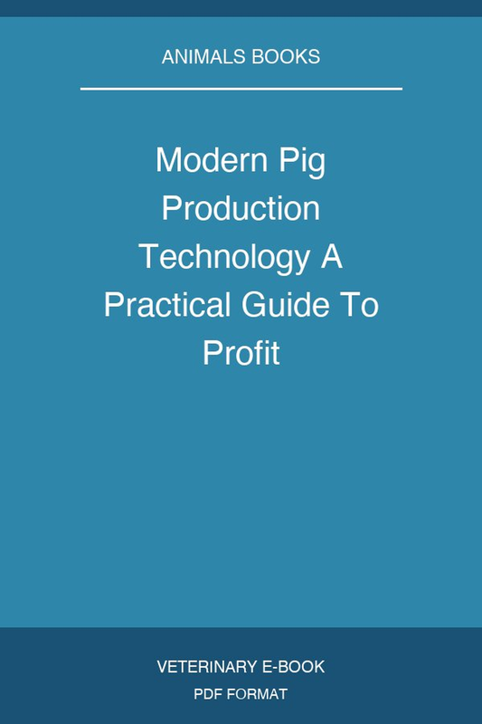 Modern Pig Production Technology A Practical Guide To Profit