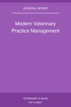 Modern Veterinary Practice Management