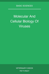 Molecular And Cellular Biology Of Viruses