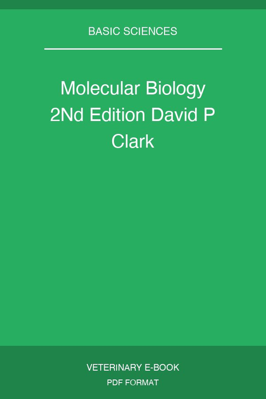 Molecular Biology 2nd Edition David P Clark