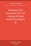 Monitoring And Intervention For The Critically Ill Small Animal The Rule Of 20