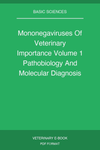 Mononegaviruses Of Veterinary Importance Volume 1 Pathobiology And Molecular Diagnosis