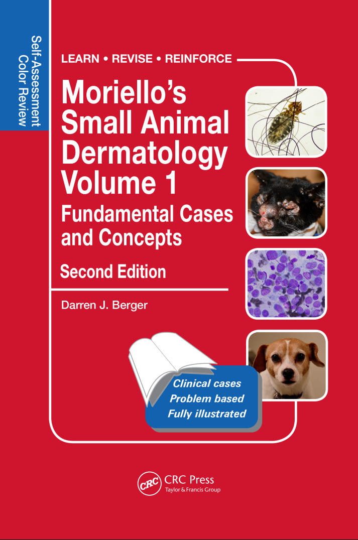 Moriellos Small Animal Dermatology Fundamental Cases And Concepts Self Assessment Color Review 2nd Edition