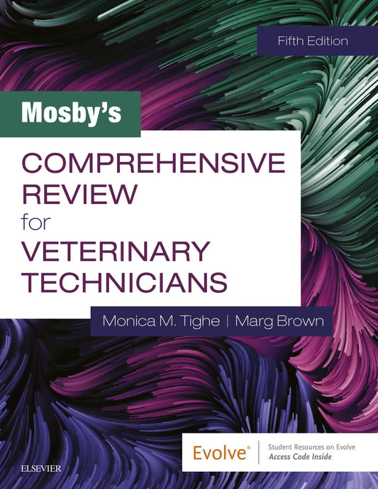 Mosby’s Comprehensive Review for Veterinary Technicians 5th Edition