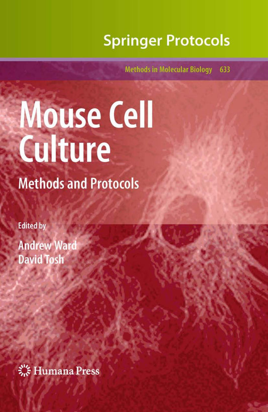 Mouse Cell Culture Methods And Protocols