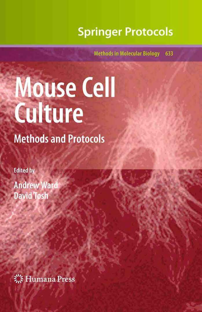 Mouse Cell Culture Methods And Protocols