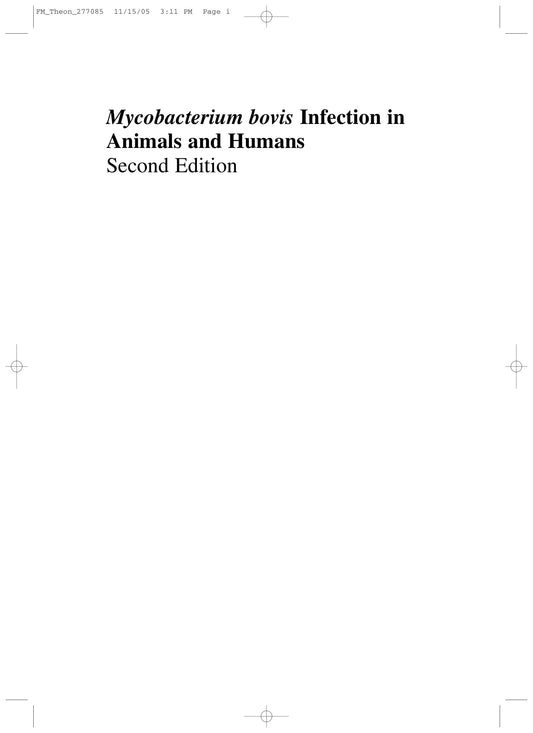 Mycobacterium Bovis Infection In Animals And Humans 2Nd Edition